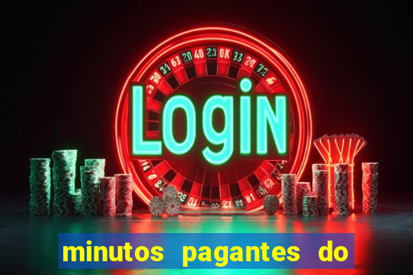 minutos pagantes do fortune tiger hoje